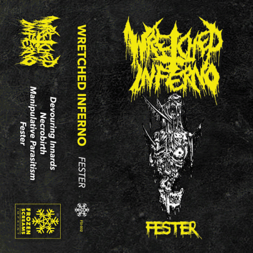 Wretched Inferno : Fester